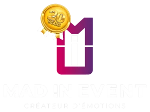 Mad In Event, créateur d’émotions, 20 ans